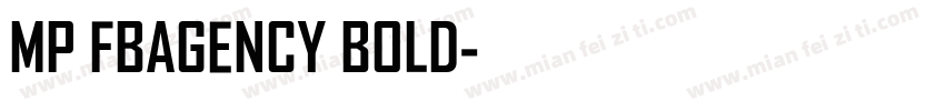 MP FBAgency Bold字体转换